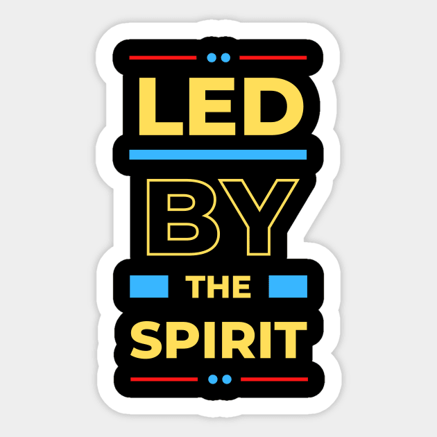 Led By The Spirit | Christian Typography Sticker by All Things Gospel